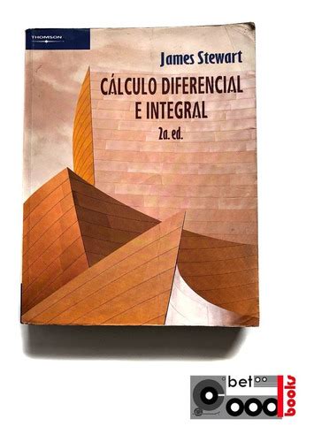 Libro Cálculo Diferencial E Integral 2a Ed James Stewart MercadoLibre