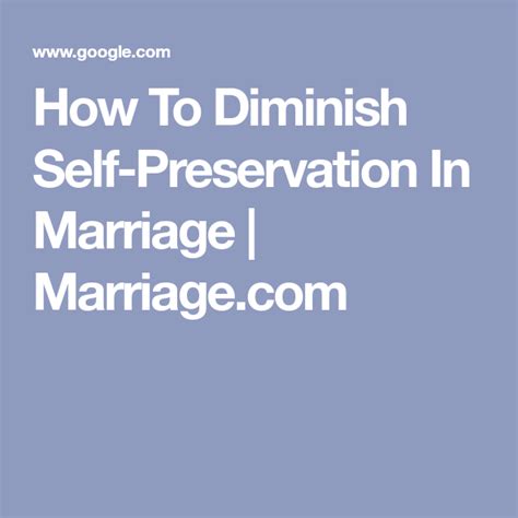 How To Diminish Self Preservation In Marriage Marriage