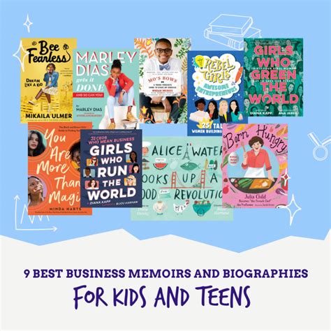 9 Best Business Memoirs And Biographies For Kids And Teens The