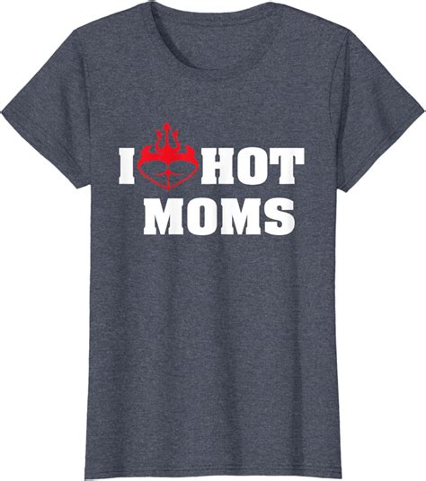 I Love Hot Moms And I Heart Hot Moms Devil Heart In Red T Shirt