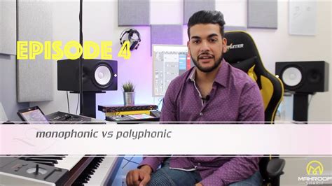Episode 4 Monophonic Vs Polyphonic Instruments Mahroof Sharif Hd 2018