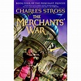 The Merchants' War (The Merchant Princes, #4) by Charles Stross ...