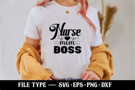 Nurse Mom Boss Nurse Svg Graphic By Robi Graphics · Creative Fabrica
