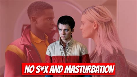 Sex Education Season 3 Rules The Cast Had To Follow Youtube