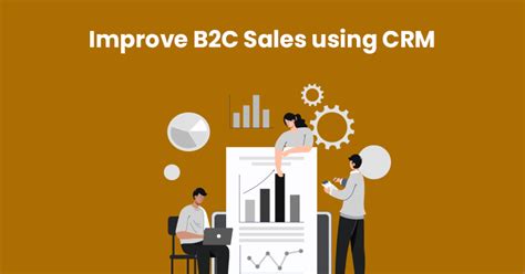 How To Improve B2c Sales Using Crm Meritto