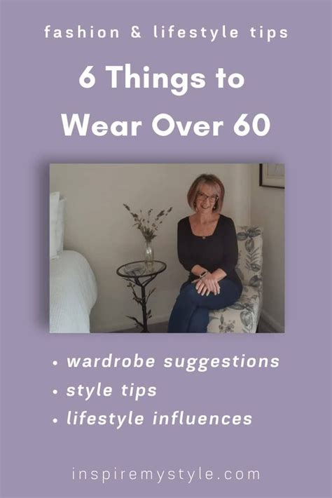 What To Wear Over 60 These 6 Things Will Enhance Your Wardrobe Plus