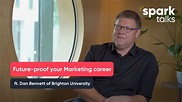 How to future-proof your career in Marketing, with Dan Bennett ...