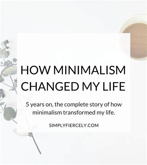Minimalism Before And After How It Changed My Life Change My Life