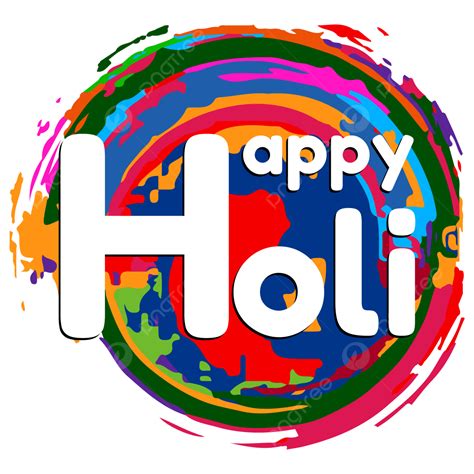 Happy Holi Poster Vector Art Png Happy Holi Circular Png Happy Holi