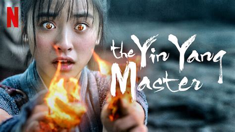 The Yin Yang Master 2021 Netflix Flixable