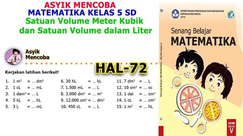 Asyik Mencoba Halaman 72 Matematika Kelas 5 Satuan Volume Meter Kubik Dan Satuan Volume Dalam