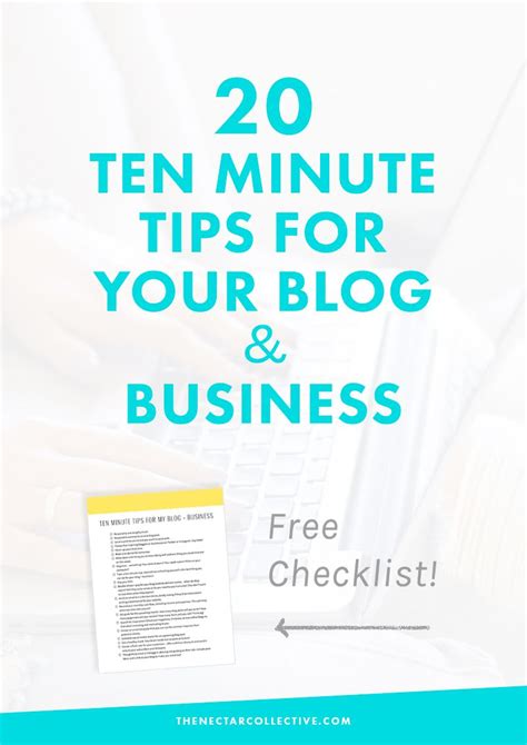 Ten Minute Tips For Your Blog Business Free Printable Business