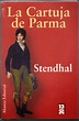 Librería Rashomon: Stendhal: La Cartuja de Parma