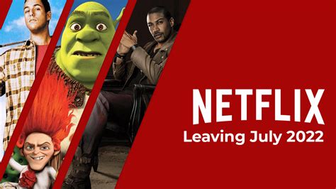Whats Leaving Netflix In July 2022 Whats On Netflix