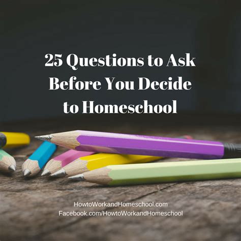 How To Work And Homeschool 25 Questions To Ask Yourself Before You