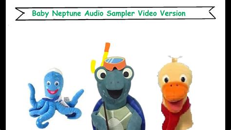 11 Baby Neptune Audio Sampler Video Version Youtube