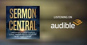 Sermon Central: 3 Manuscripts in 1 by Jonathan Anthony - Audiobook ...