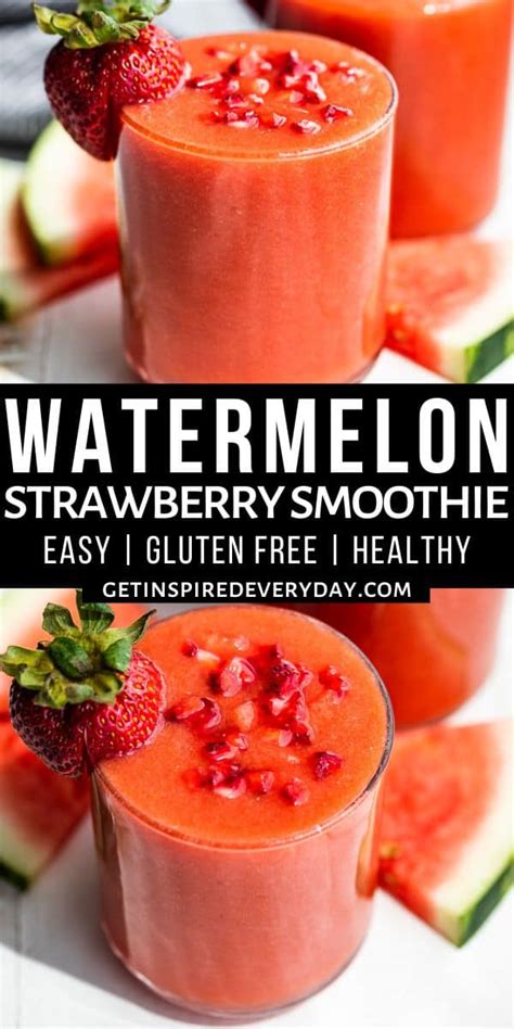 Strawberry Watermelon Smoothie Get Inspired Everyday