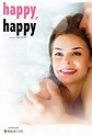 Happy, Happy (Filme), Trailer, Sinopse e Curiosidades - Cinema10