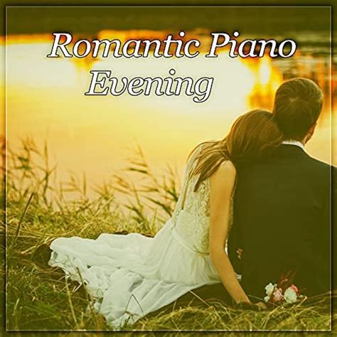 Romantic Piano Evening Sexy Dance Sensual Massage Jazz Music Piano Bar Romantic Jazz By