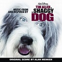 The Shaggy Dog - Album by Alan Menken | Spotify