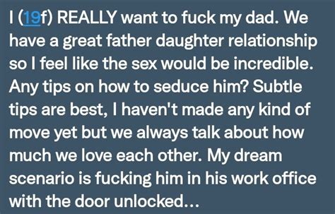 Pervconfession On Twitter How Can She Seduce And Get Fucked By Her Dad