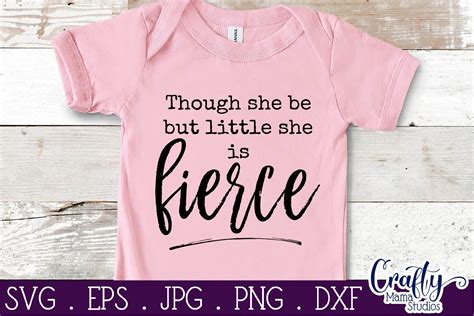 Baby Girl Svg Love Svg Though She Be Little She Is Fierce Svg By