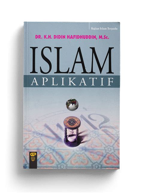 Islam Aplikatif Sahabat Gema Insani Sgi Connect