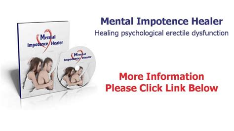 Mental Impotence Healer Healing Psychological Erectile Dysfunction