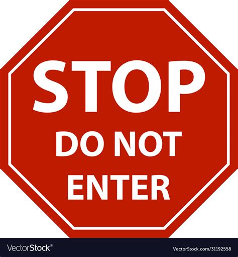 Stop Sign Do Not Enter Isolated Royalty Free Vector Image