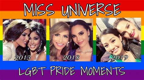Lgbt Pride Moments In Miss Universe Youtube