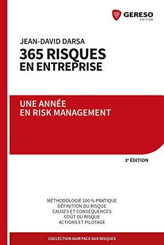 Industry insights and audit, consulting, financial advisory, risk management, and tax services from deloitte's global network of member firms. Telecharger 365 risques en entreprise: Une année en Risk ...