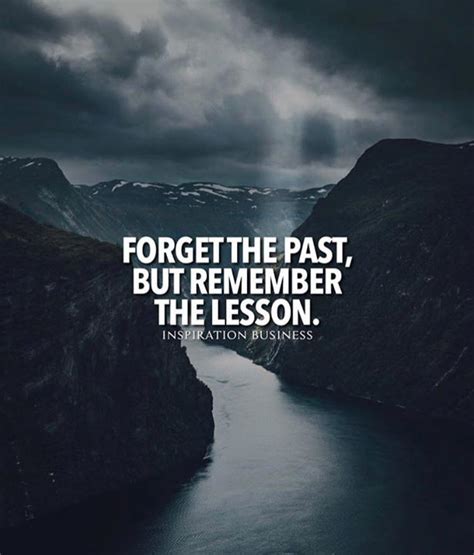 Learn Lessons From The Past Quotes Manie Blalock
