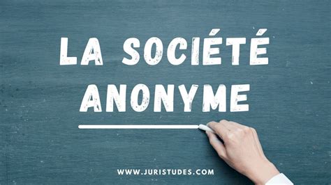La société anonyme SA Droit des Sociétés YouTube