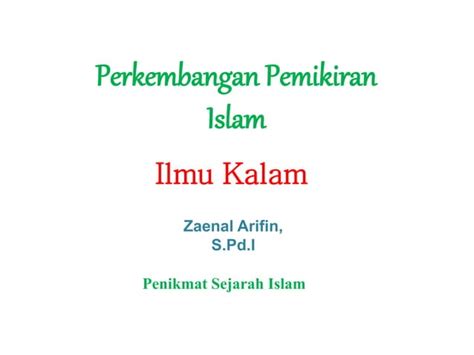 Ilmu Kalam Perkembangan Pemikiran Islam Ppt