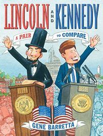 Children's Book Review: Lincoln and Kennedy: A Pair to Compare by Gene