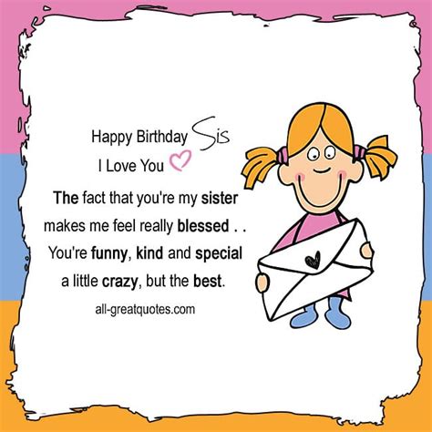 Happy Birthday Sis I Love You Free Cards For Sister