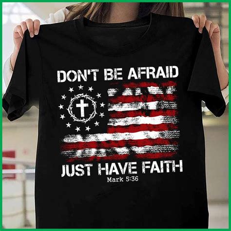 Dont Be Afraid Just Have Faith Mark 536 Christian Cross American Flag