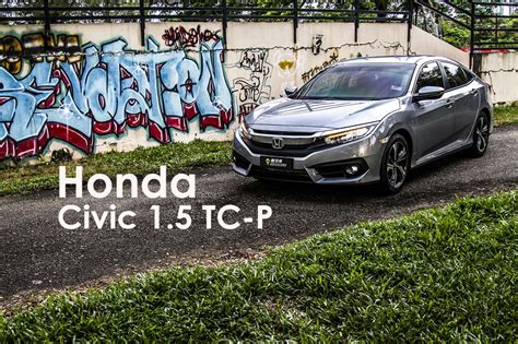 Popular for its reliability and affordability (in most parts of the world), the civic possess rich history; Honda Civic 1.5 TC-P - 威风凛凛 | 愛玩庫