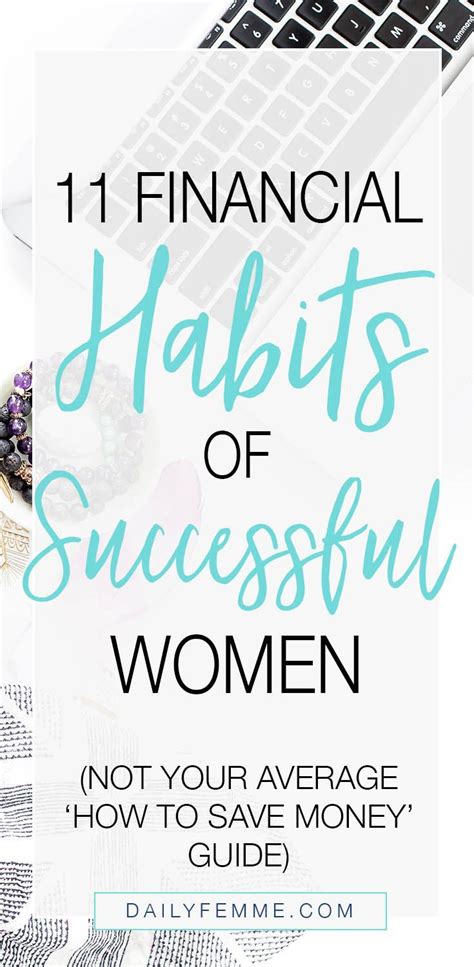 11 Financial Habits Of Successful Women Budgeting Financial Tips