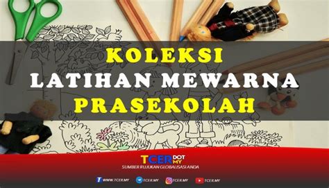 Murid prasekolah delima , zamrud dan mutiara sekali lagi bergabung tenaga menjayakan hari anugerah kecemerlangan sk alma. Koleksi Latihan Mewarna Prasekolah - TCER.MY
