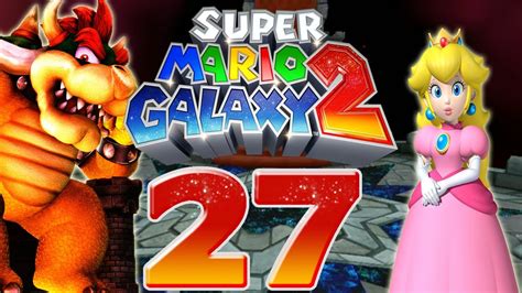 Super Mario Galaxy 2 🪐 27 Final Bowser Battle And Credits Youtube