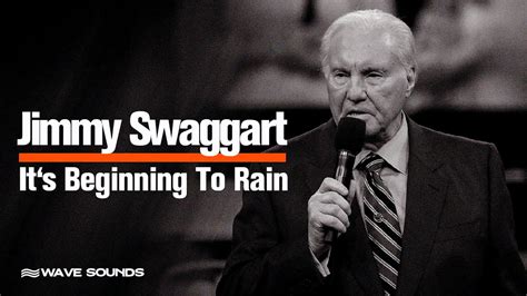 Jimmy Swaggart Its Beginning To Rain Youtube