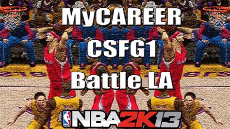 Nba 2k13 Mycareer Ep26 Playoffs Round 2 Game 1 Battle La Youtube