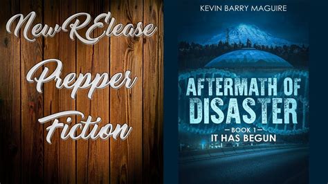 Aftermath Of Disaster Prepper Fiction Post Apocalyptic Survival