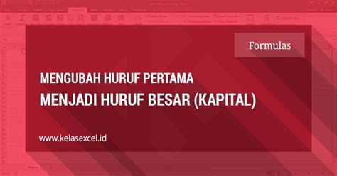 Jika menengok ke belakang menyusun laporan keuangan membutuhkan proses yang cukup panjang dan memakan banyak waktu. Cara Merubah Huruf Pertama Menjadi Besar (Kapital) di ...