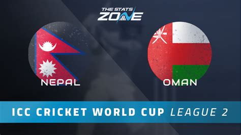 Nepal Vs Oman Cricket World Cup League 2 Preview And Prediction The