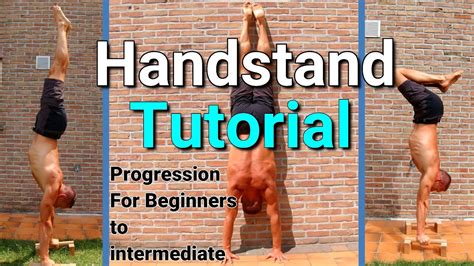 Hand Standing Tutorial How To Handstand For Beginners Handstand