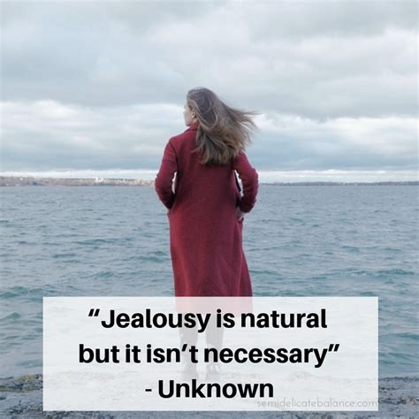 35 Best Jealousy Quotes To Help You Get Through And Move On