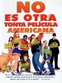 No es Otra Tonta Película Americana PELICULA COMPLETA ESPAÑOL LATINO ...